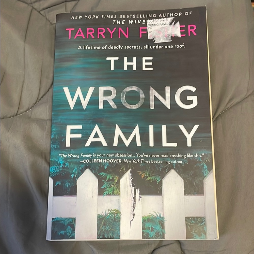 The Wrong Family Book by Tarryn Fisher